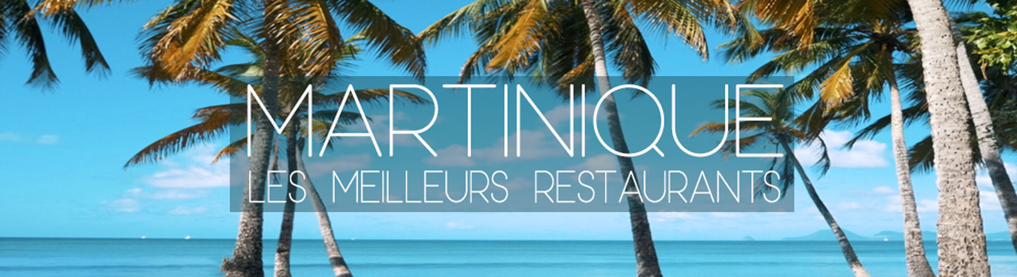 Martinique voyage en martinique visiter la martinique où manger en martinique ? ou manger la meilleure langouste en martinique ? meilleurs restaurants anses d’arlet plage des salines sainte-anne le carbet meilleure table de martinique meilleurs acras de martinique itinéraire martinique que voir que faire en martinique ? blog voyage trois ilets sainte-luce saint-pierre restaurants créole martinique restaurants ouverts en martinique où manger créole ? Langouste fraiche où manger local ? où bien manger local ? meilleur restaurant créole ? Ou bien manger créole ?